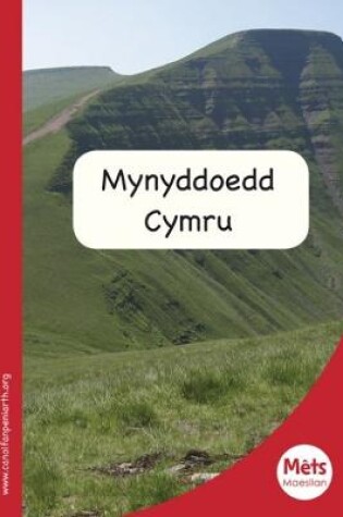 Cover of Mêts Maesllan: Mynyddoedd Cymru