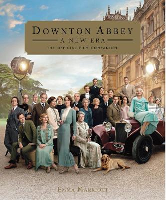 Book cover for Downton Abbey: A New Era - The Official Film Companion