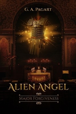 Book cover for Alien Angel Major Forgiveness
