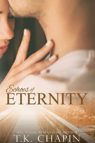 Cover of Echoes of Eternity