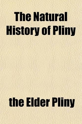 Book cover for The Natural History of Pliny