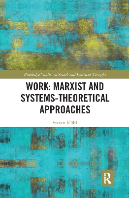 Cover of Work: Marxist and Systems-Theoretical Approaches