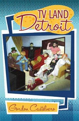 Book cover for TV Land--Detroit