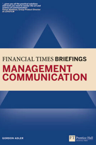 Cover of Management Communication: Financial Times Briefing
