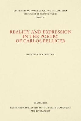 Cover of Reality and Expression in the Poetry of Carlos Pellicer