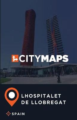 Book cover for City Maps Lhospitalet de Llobregat Spain