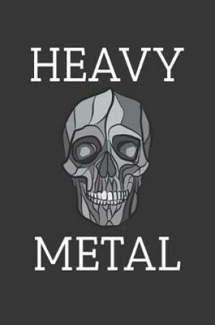 Cover of Heavy Metal Skull Notebook