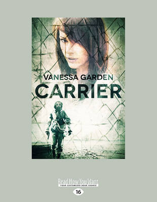 Carrier by Vanessa Garden