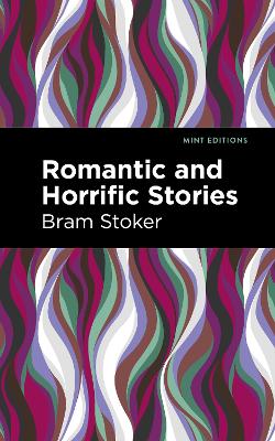 Book cover for Romantic and Horrific Stories