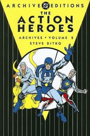 Cover of Action Heroes Archives HC Vol 02