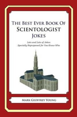 Cover of The Best Ever Book of Scientologist Jokes