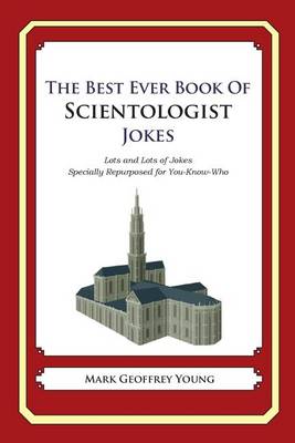 Book cover for The Best Ever Book of Scientologist Jokes