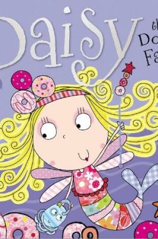 Cover of Daisy the Donut Fairy