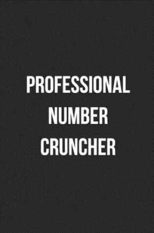 Cover of Professional Number Cruncher