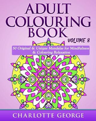 Book cover for Adult Colouring Book - Volume 8