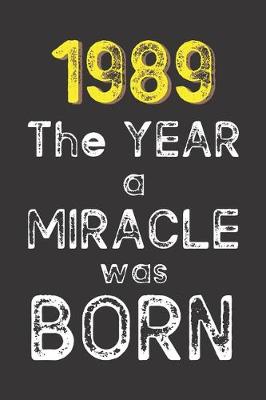 Book cover for 1989 The Year a Miracle was Born