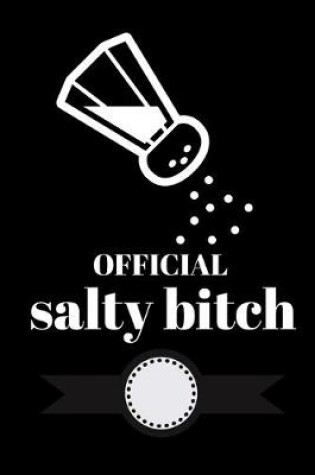 Cover of Official Salty Bitch