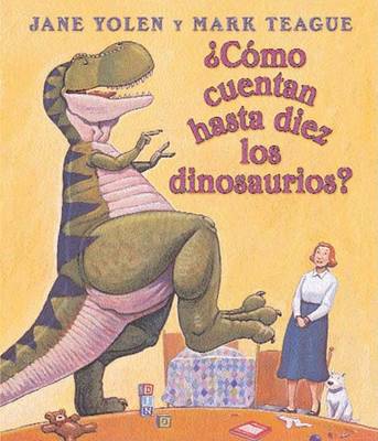 Book cover for Como Cuentan Hasta Diez los Dinosaurious?