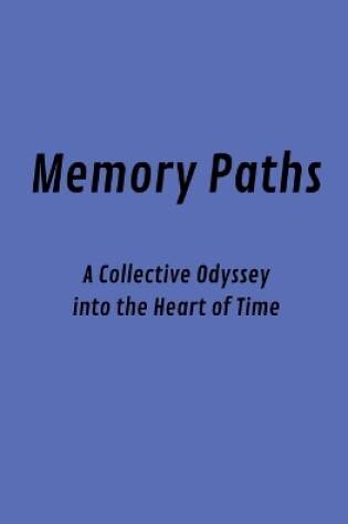 Cover of Memory Paths