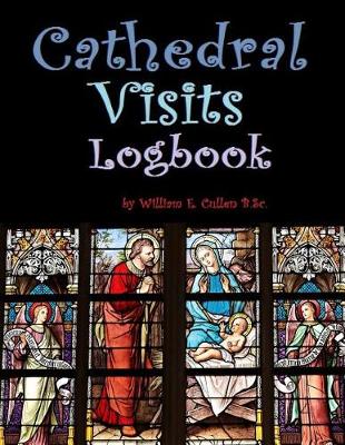Book cover for Cathedral Visits Logbook