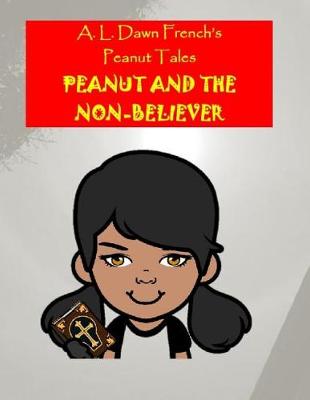 Book cover for Peanut and the Nonbeliever