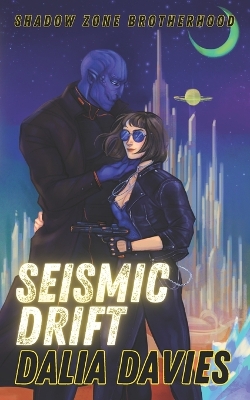 Book cover for Seismic Drift