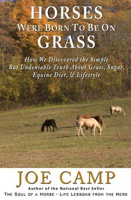 Book cover for Horses Were Born to be on Grass