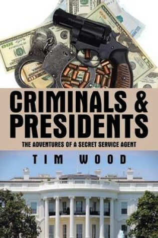 Cover of Criminals & Presidents