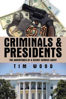 Book cover for Criminals & Presidents