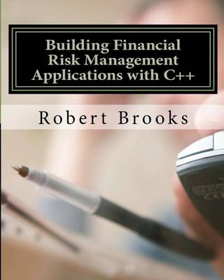 Book cover for Building Financial Risk Management Applications with C++