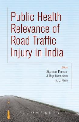 Book cover for Public Health Relevance of Road Traffic Injury in India