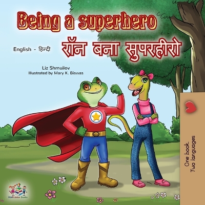 Book cover for Being a Superhero (English Hindi Bilingual Book)