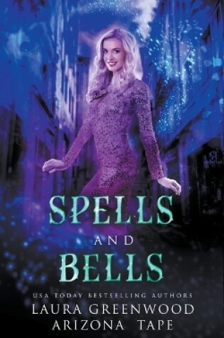 Cover of Spells and Bells