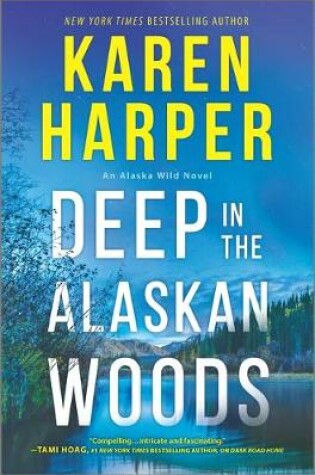 Cover of Deep in the Alaskan Woods