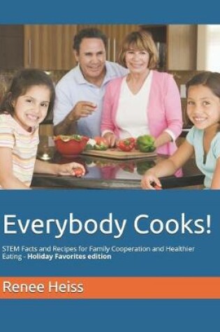 Cover of Everybody Cooks!