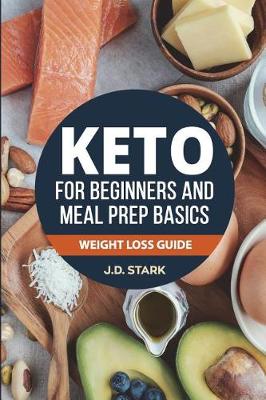 Book cover for The Keto for Beginners and Meal Prep Basics