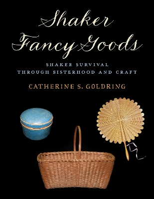 Cover of Shaker Fancy Goods