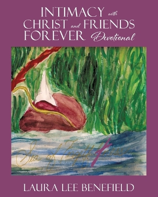 Book cover for Intimacy with Christ and Friends Forever Devotional