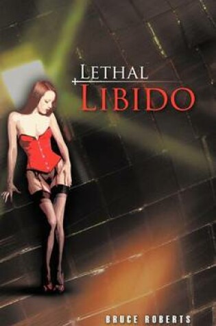 Cover of Lethal Libido