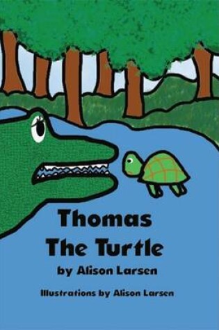 Cover of Thomas the Turtle