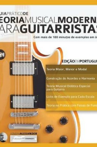 Cover of O Guia Prático de Teoria Musical Moderna para Guitarristas