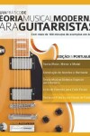 Book cover for O Guia Prático de Teoria Musical Moderna para Guitarristas