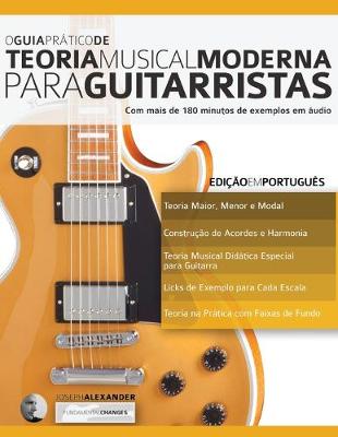Book cover for O Guia Prático de Teoria Musical Moderna para Guitarristas