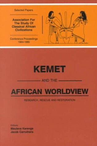 Cover of Kemet and the African Worldview