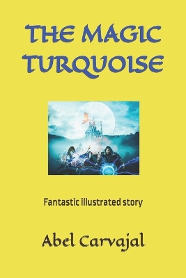 Book cover for The Magic Turquoise