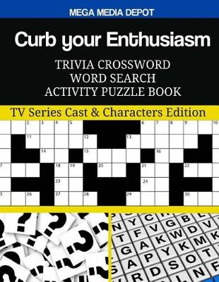 Book cover for Curb your Enthusiasm Trivia Crossword Word Search Activity Puzzle Book