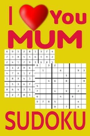 Cover of I Love my MUM