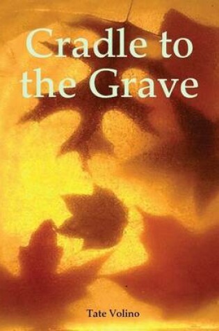 Cover of Cradle to the Grave