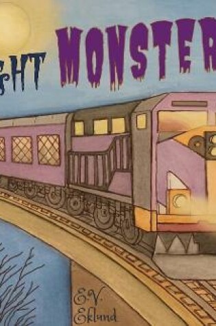 Cover of The Midnight Monster Train