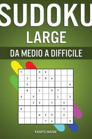 Cover of Sudoku Large da Medio a Difficile
